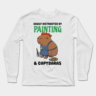 Easily Distracted by Painting and Capybaras Long Sleeve T-Shirt